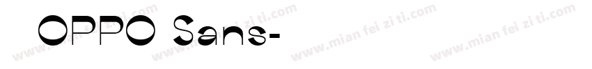 庞门正OPPO Sans字体转换